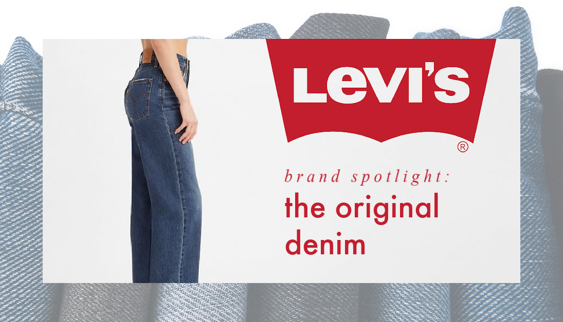 Brand Spotlight: Levi's